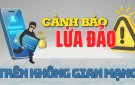 CẢNH GIÁC: Thủ đoạn giả danh, mạo danh cơ quan tư pháp để lừa đảo chiếm đoạt tài sản